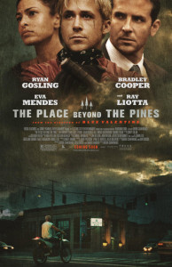 The Place Beyond the Pines Poster